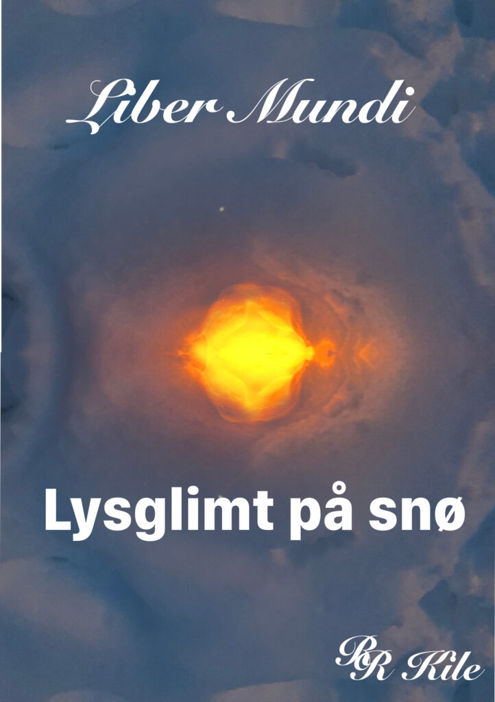 Norsk Fantasy, Norsk Science Fiction. Serien Liber Mundi. Lysglimt på snø er femte bok i serien.